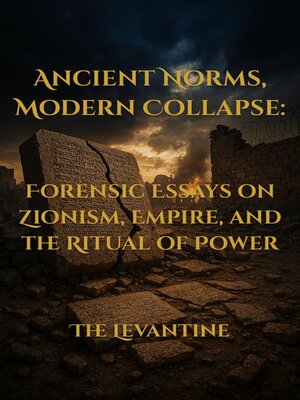 cover image of Ancient Norms, Modern Collapse